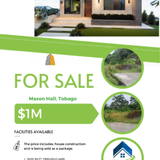 FOR SALE – MASON HALL TOBAGO – LAND & HOUSE PACKAGE